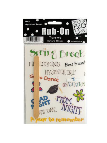 High School Sayings Rub-On Transfers (Available in a pack of 24)